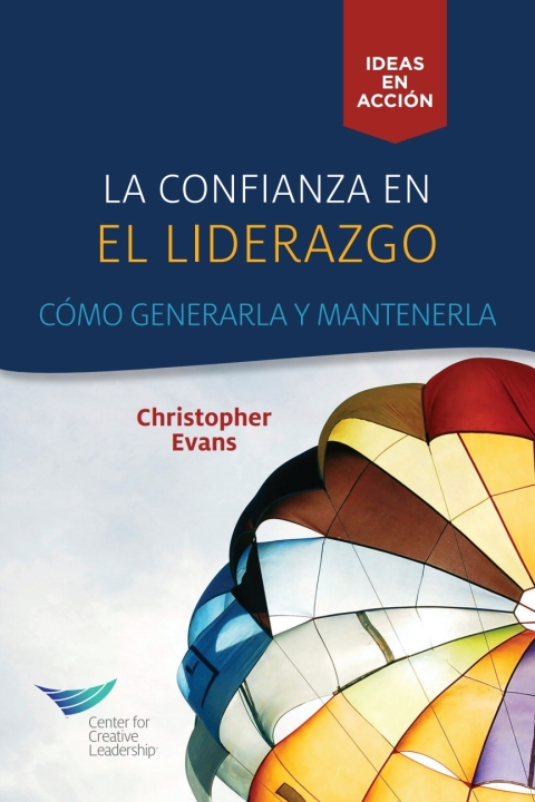 Cover image for book Leadership Trust: Build It, Keep It (Spanish Castilian)