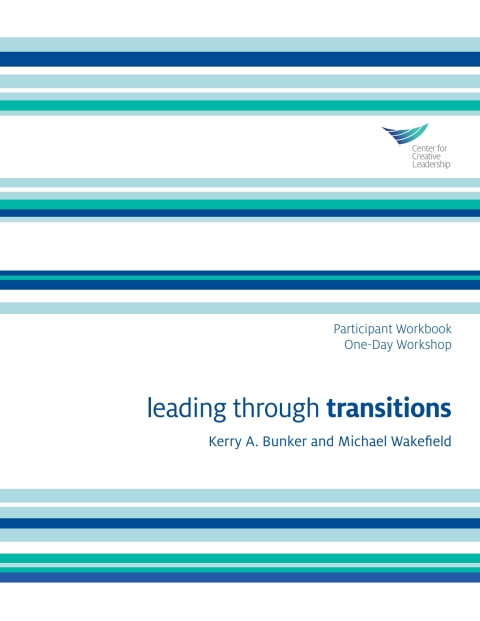 Cover image for book Leading Through Transitions Participant Workbook One-Day Workshop
