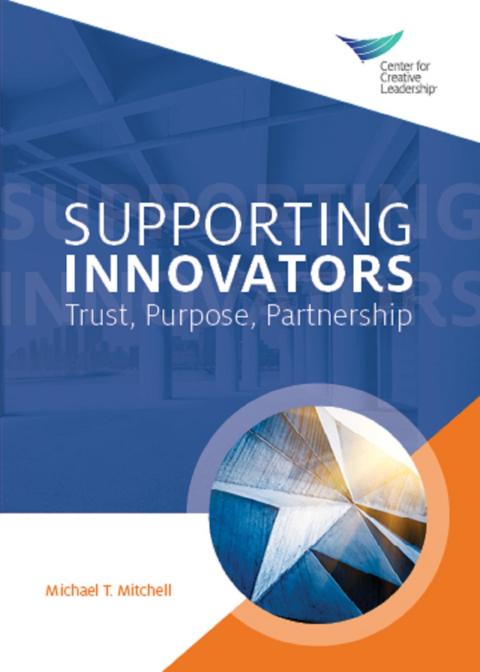 Cover image for book Supporting Innovators: Trust, Purpose, Partnership