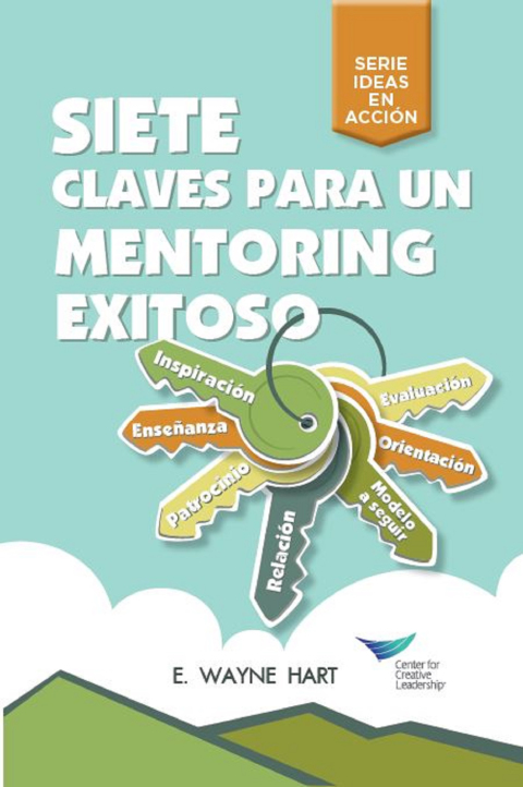 Cover image for book Seven Keys to Successful Mentoring (Spanish for Latin America)