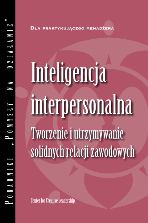 Cover image for book Interpersonal Savvy: Building and Maintaining Solid Working Relationships (Polish)