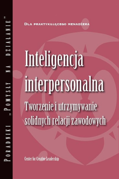 Cover image for book Interpersonal Savvy: Building and Maintaining Solid Working Relationships (Polish)