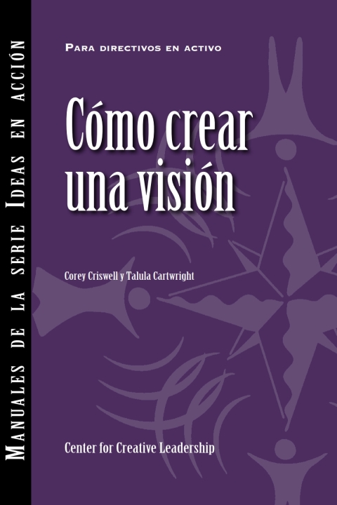Cover image for book Creating a Vision (International Spanish)
