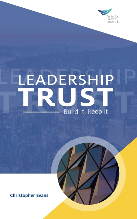 Cover image for book Leadership Trust: Build It, Keep It