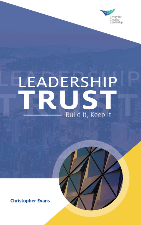 Cover image for book Leadership Trust: Build It, Keep It