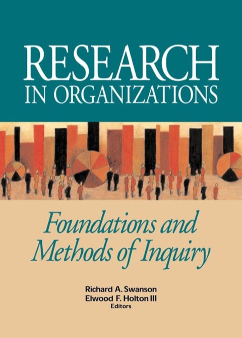 Cover image for book Research in Organizations: Foundations and Methods in Inquiry