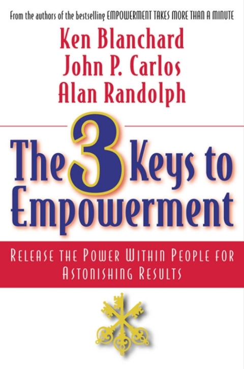 Cover image for book The 3 Keys to Empowerment