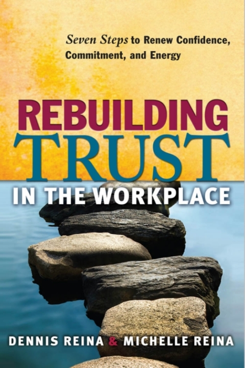 Cover image for book Rebuilding Trust in the Workplace