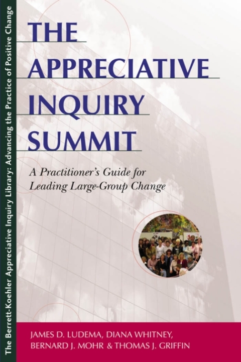 Cover image for book The Appreciative Inquiry Summit