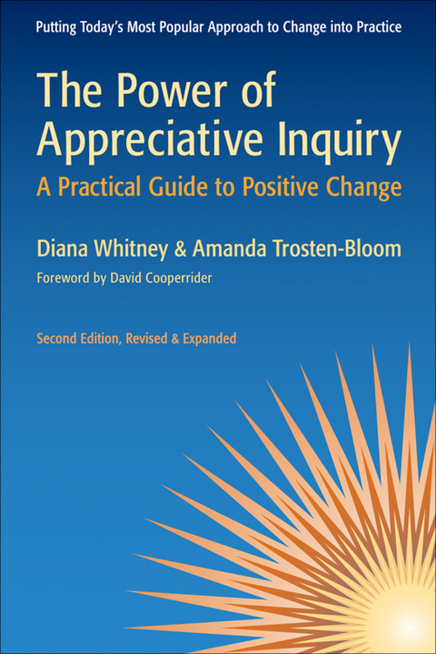 Cover image for book The Power of Appreciative Inquiry