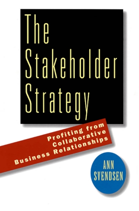 Cover image for book The Stakeholder Strategy