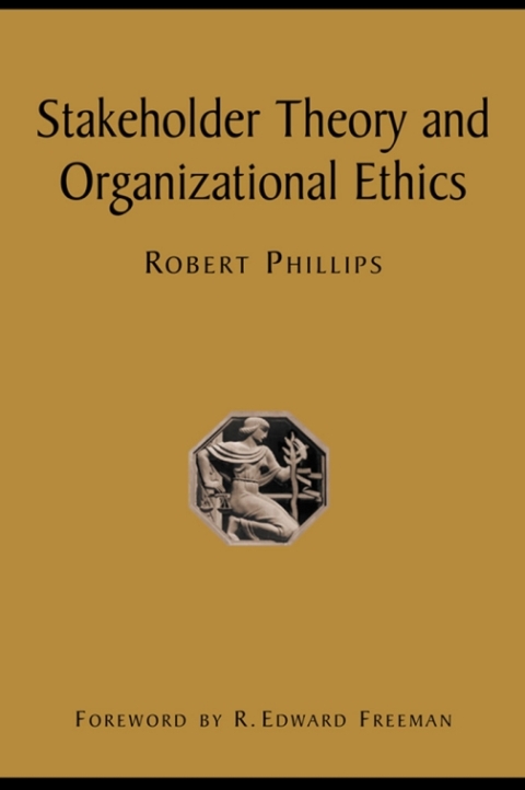 Cover image for book Stakeholder Theory and Organizational Ethics