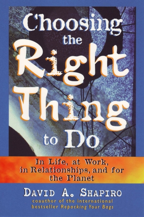 Cover image for book Choosing the Right Thing to Do