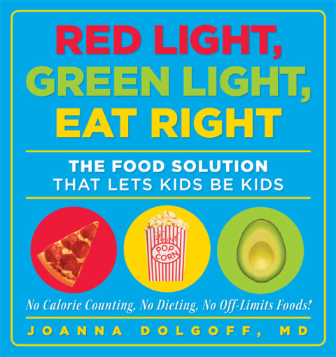 Cover image for book Red Light, Green Light, Eat Right