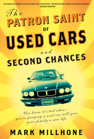 The Patron Saint of Used Cars and Second Chances