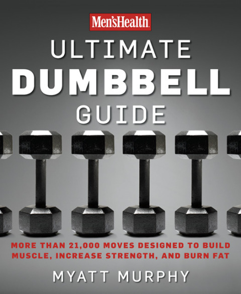 Cover image for book Men's Health Ultimate Dumbbell Guide