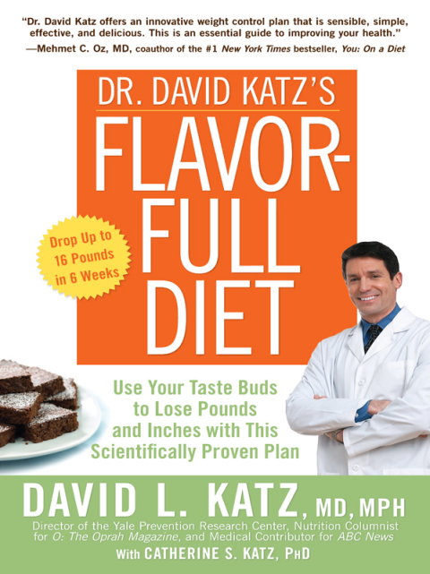 Cover image for book Dr. David Katz's Flavor-Full Diet