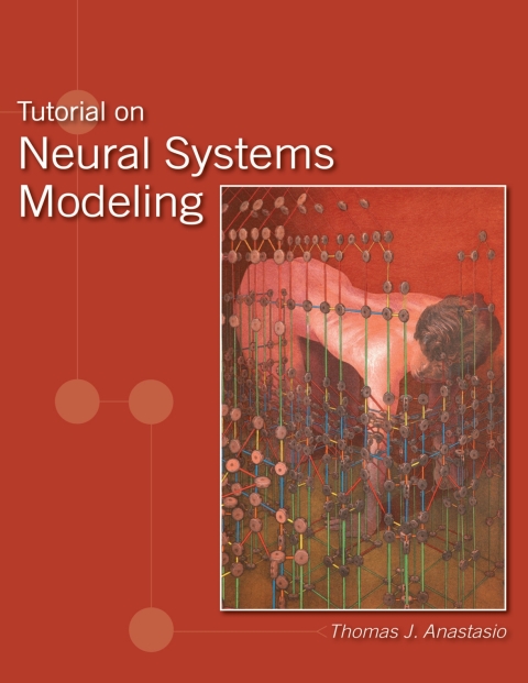 Cover image for book Tutorial on Neural Systems Modeling