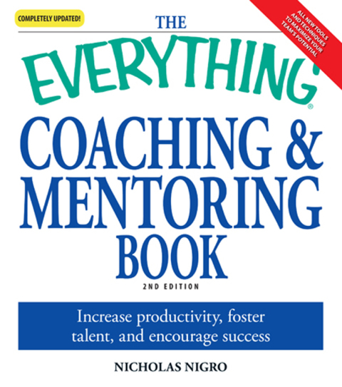Cover image for book The Everything Coaching and Mentoring Book