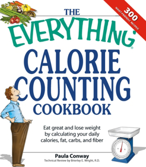 Cover image for book The Everything Calorie Counting Cookbook