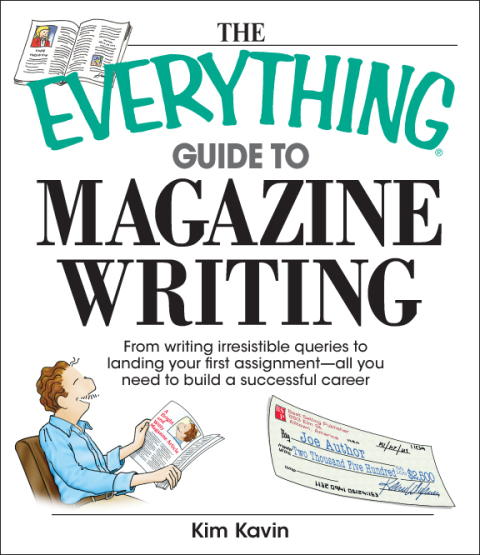 Cover image for book The Everything Guide To Magazine Writing