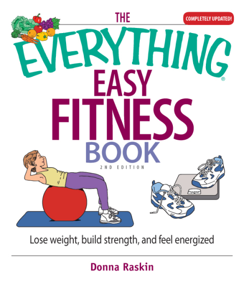 Cover image for book The Everything Easy Fitness Book