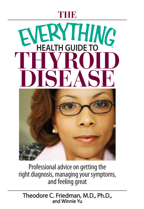 Cover image for book The Everything Health Guide To Thyroid Disease