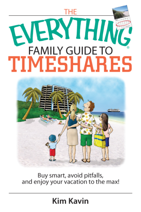 Cover image for book The Everything Family Guide To Timeshares