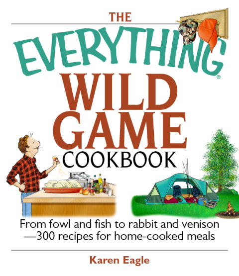 Cover image for book The Everything Wild Game Cookbook