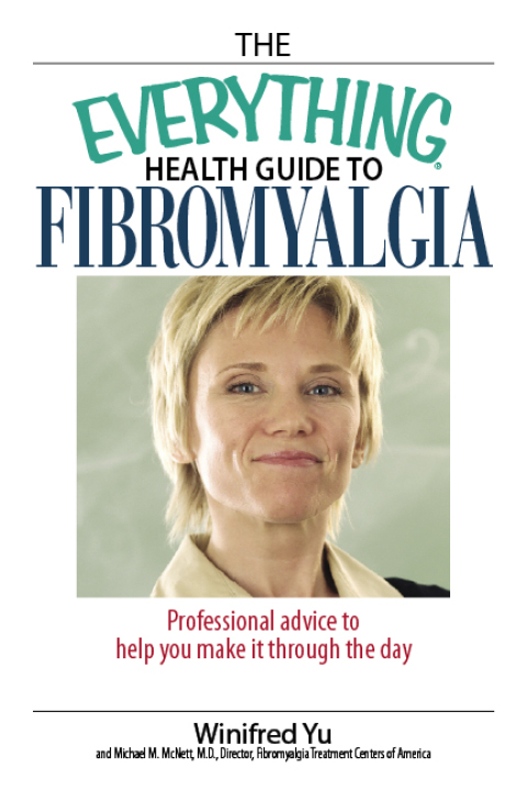Cover image for book The Everything Health Guide to Fibromyalgia