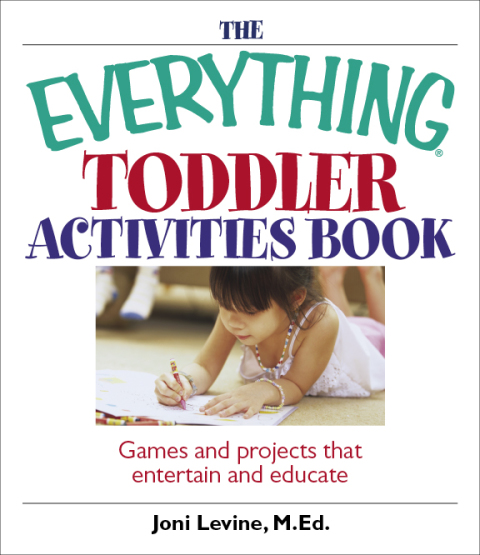 Cover image for book The Everything Toddler Activities Book