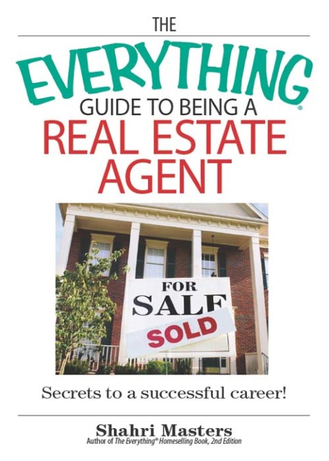 Cover image for book The Everything Guide To Being A Real Estate Agent