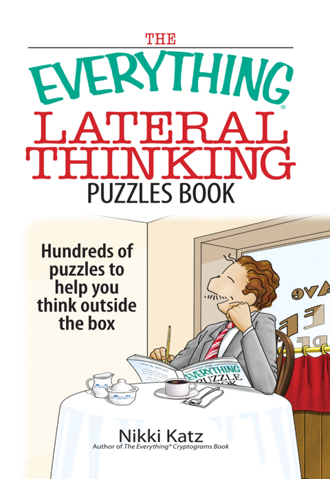 Cover image for book The Everything Lateral Thinking Puzzles Book