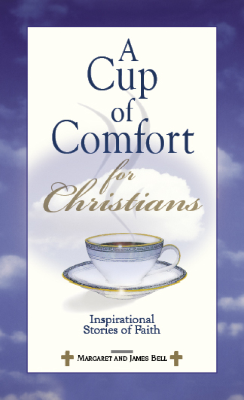 Cover image for book A Cup Of Comfort For Christians