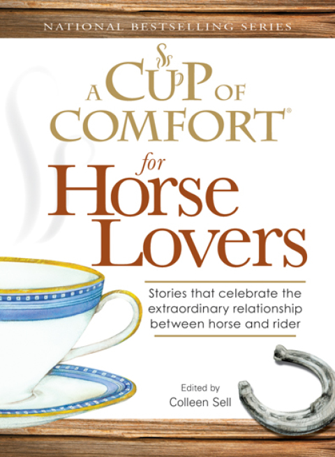 Cover image for book A Cup of Comfort for Horse Lovers