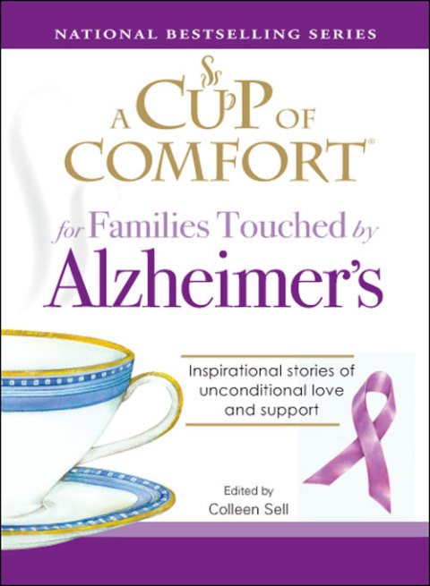 Cover image for book A Cup of Comfort for Families Touched by Alzheimer's