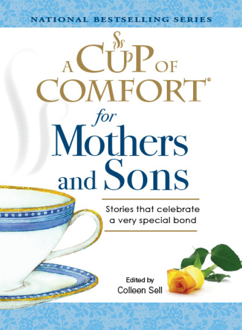 Cover image for book A Cup of Comfort for Mothers and Sons