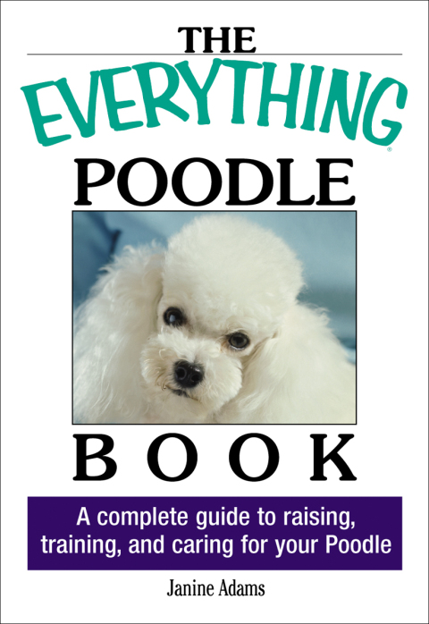 Cover image for book The Everything Poodle Book