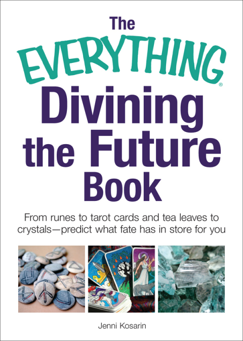 Cover image for book The Everything Divining the Future Book