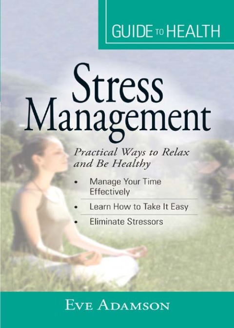 Cover image for book Your Guide to Health: Stress Management