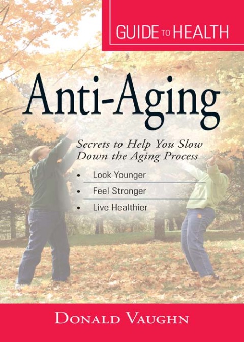 Cover image for book Your Guide to Health: Anti-Aging