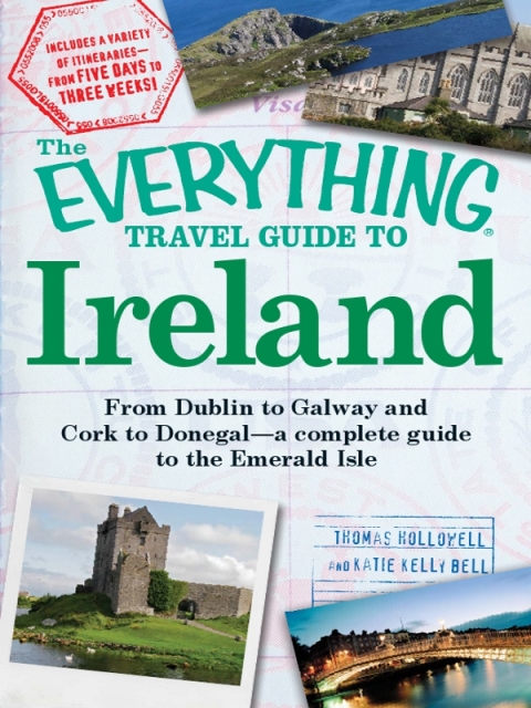 Cover image for book The Everything Travel Guide to Ireland