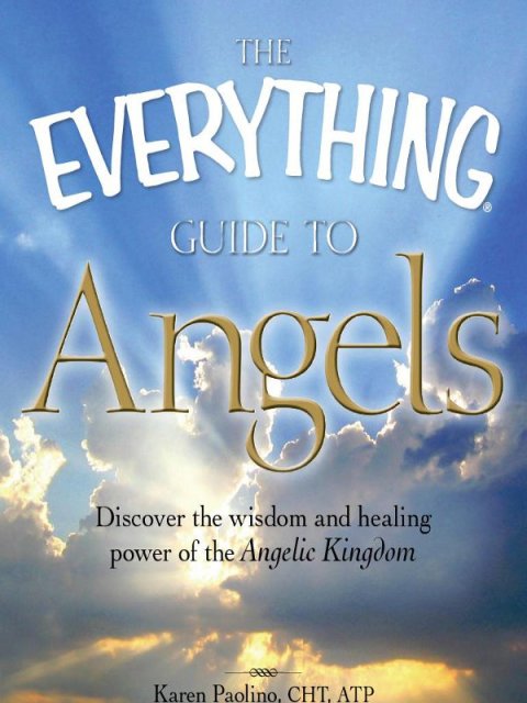 Cover image for book The Everything Guide to Angels