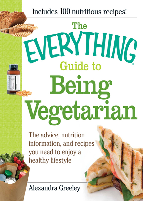 Cover image for book The Everything Guide to Being Vegetarian