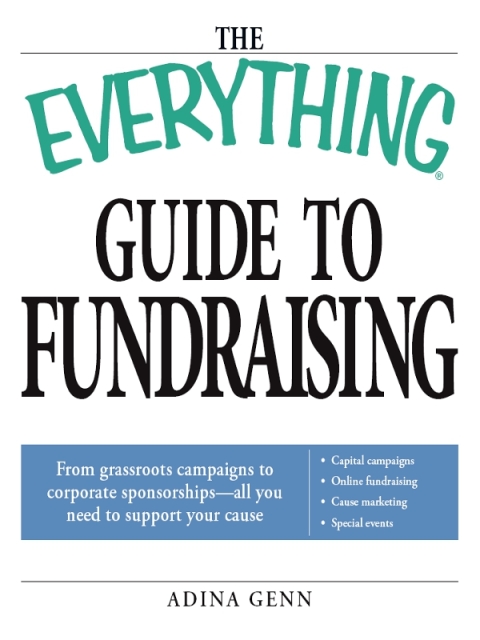 Cover image for book The Everything Guide to Fundraising Book