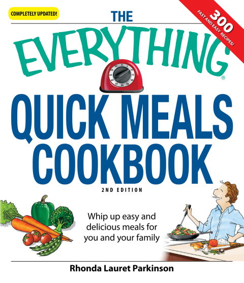 Cover image for book The Everything Quick Meals Cookbook