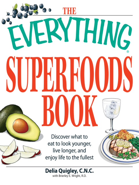 Cover image for book The Everything Superfoods Book