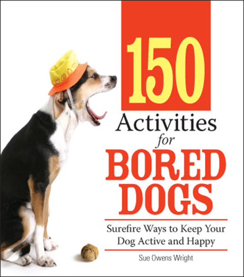 Cover image for book 150 Activities For Bored Dogs