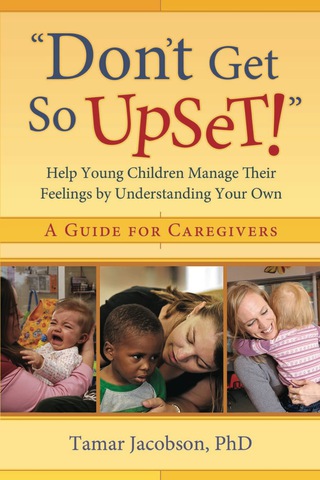 "Don't Get So Upset!"