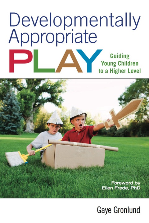 Developmentally Appropriate Play 